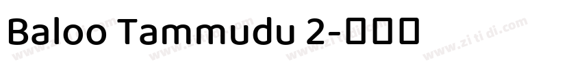 Baloo Tammudu 2字体转换